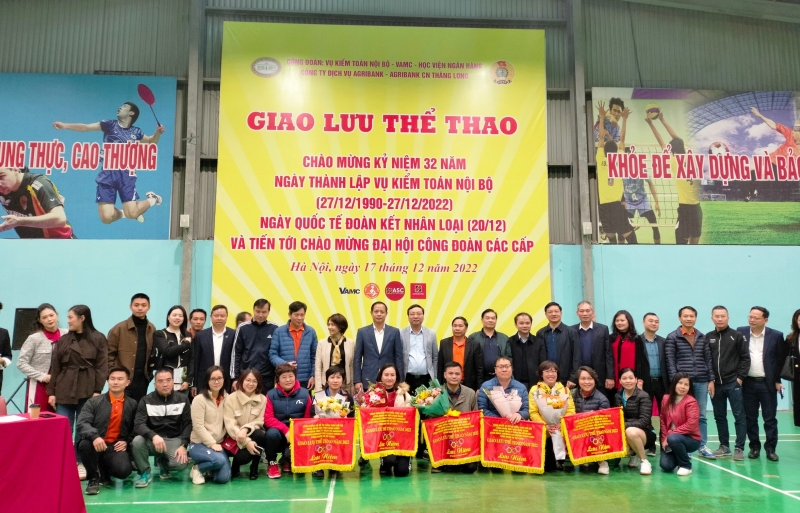 GIAO LƯU THỂ THAO CHÀO MỪNG KỶ NIỆM 32 NĂM NGÀY THÀNH LẬP VỤ KIỂM TOÁN NỘI BỘ (27/12/1990 - 27/12/2022), NGÀY QUỐC TẾ ĐOÀN KẾT TOÀN NHÂN LOẠI (20/12) VÀ TIẾN TỚI CHÀO MỪNG ĐẠI HỘI CÔNG ĐOÀN CÁC CẤP