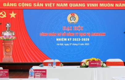 ĐẠI HỘI ĐẠI BIỂU CÔNG ĐOÀN CƠ SỞ CÔNG TY DỊCH VỤ AGRIBANK, NHIỆM KỲ 2023 -2028.