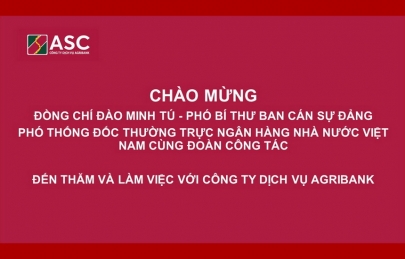 Lãnh đạo Ngân hàng Nhà nước Việt Nam đến thăm và làm việc với Công ty Dịch vụ Agribank
